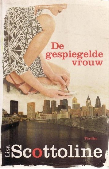 Lisa Scottoline//De gespiegelde vrouw(boekerij)