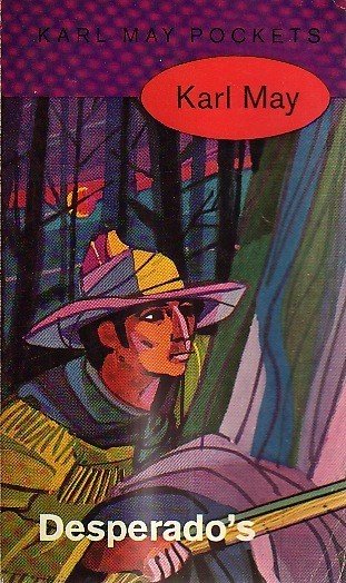 Karl May // Desperado's
