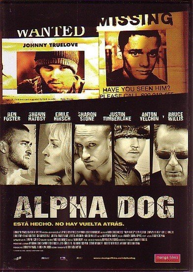 ​Alpha Dog (2006)