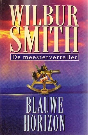 Wilbur Smith /////Blauwe horizon(boekerij)