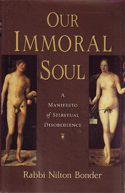 Rabbi Nilton Bonder // Our Immoral Soul 