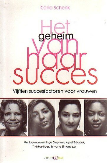 Carla Schenk // Het geheim van haar succes