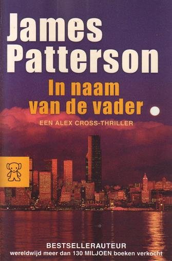 James Patterson//In naam van de vader(Z.B.3464)