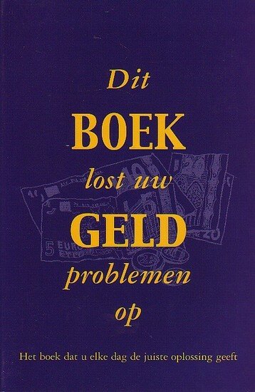G. Mulder // Dit boek lost uw geldproblemen op