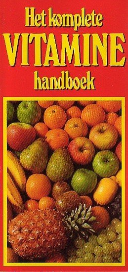 Het komplete vitamine handboek