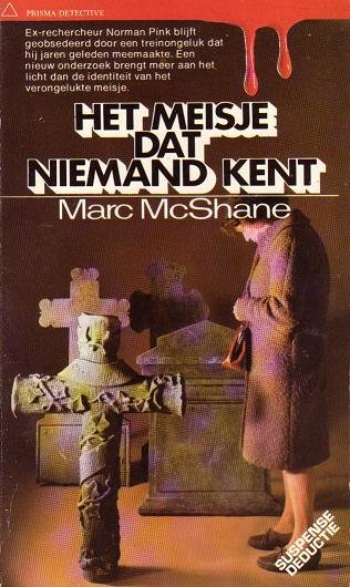 Marc McShane//Het meisje dat niemand kent(Prisma PD 261)