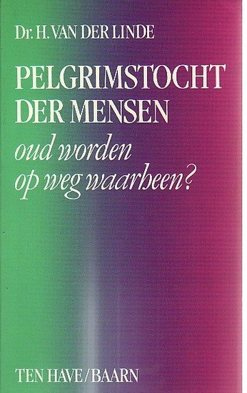 H. van der Linde  // Pelgrimstocht der mensen