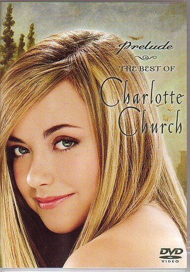 Charlotte Church // Prelude The Best Of