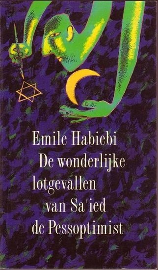 Emile Habiebi//De wonderlijke lotgevallen van Sa'ied en de Pessoptimist(ambo)