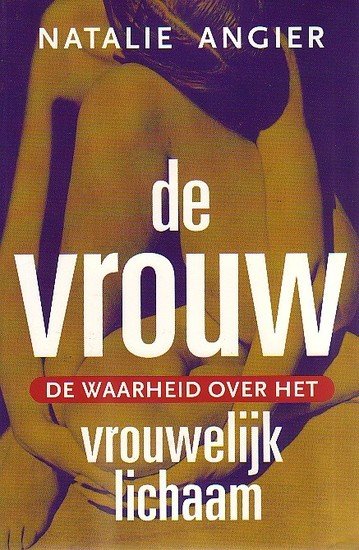 ​Natalie Angier //De vrouw