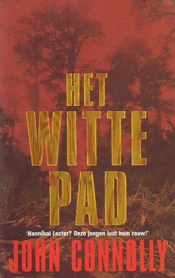 John Connolly//Het witte pad(ambo)