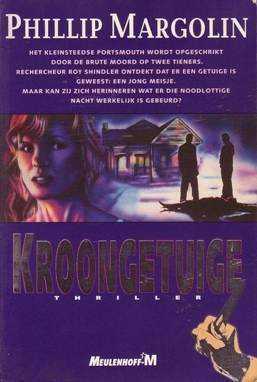 Phillip Margolin /////Kroongetuige(Meulenhoff)