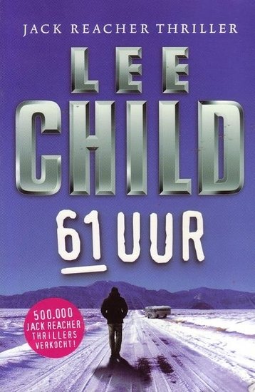 Lee Child//61 uur(Luitingh)