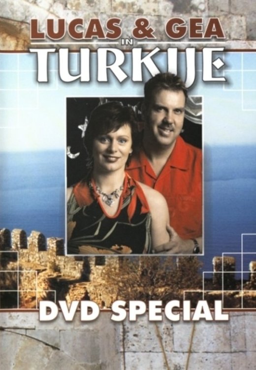 Lucas & Gea - In Turkije