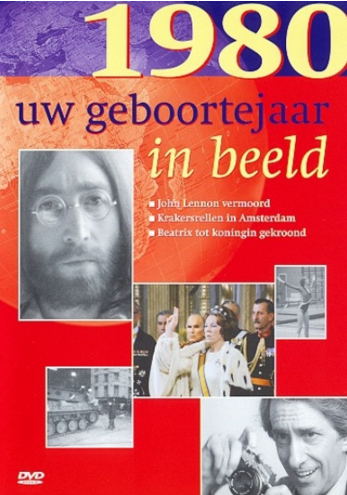 Uw Geboortejaar In Beeld 1980