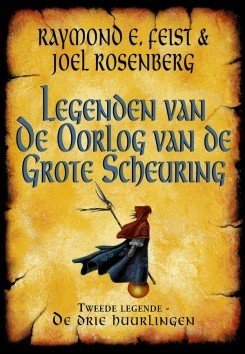 Raymond E. Feist // Drie huurlingen tweede legende