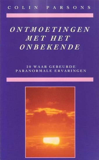 Colin Parsons//Ontmoetingen met het onbekende(M&P)