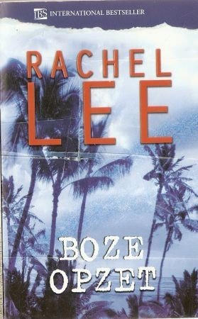 Rachel Lee // Boze opzet