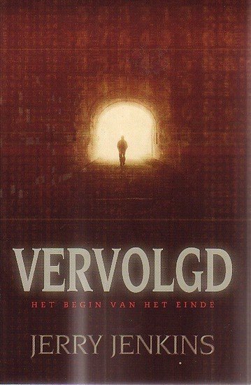 Jerry B. Jenkins // Vervolgd