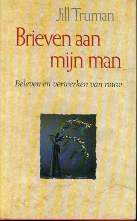 Jill Truman // Brieven aan mijn man