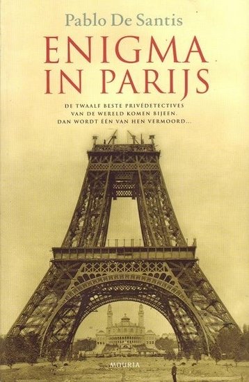 Pablo de Santis// Enigma in Parijs(mouria)
