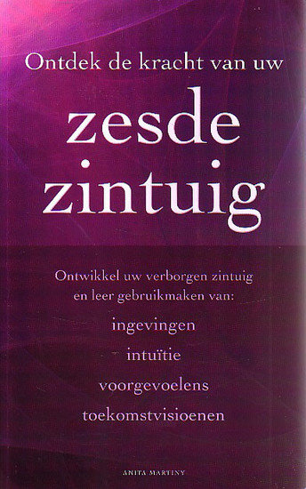 Anita Martiny // Ontdek de kracht van uw zesde zintuig