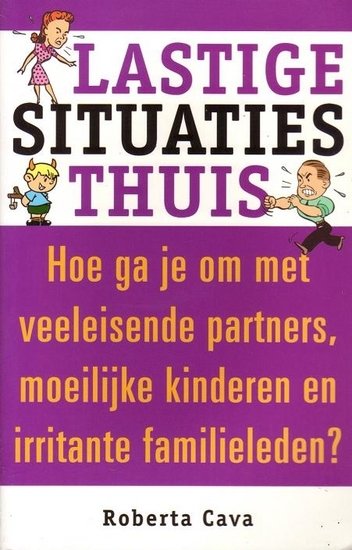 R. Cava// Lastige situaties thuis(Ankh)