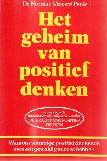 Norman Vincent Peale //Het geheim van positief denken(Omega)