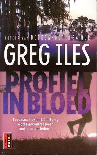 Greg Iles//Profiel in bloed(poema)