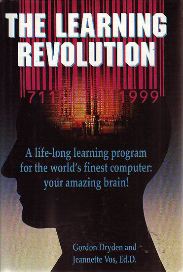 Gordon Dryden // The Learning Revolution
