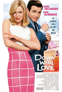 ​Down with Love (2003)