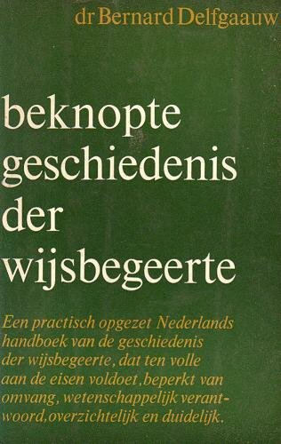 dr. B. Delfgaauw//Beknopte geschiedenis der wijsbegeerte(wereldvenster)