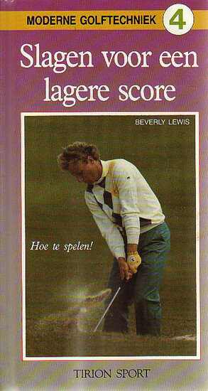 Beverly Lewis // Slagen voor een lagere score