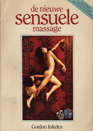 Gordon Inkeles // De nieuwe sensuele massage