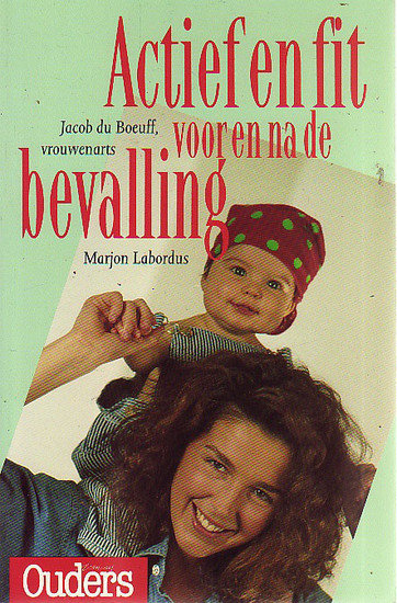 Jacob Du Boeuff // Actief en fit voor en na de bevalling