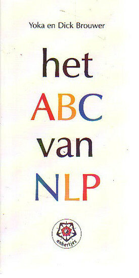 Dick Brouwer // Het Abc Van Nlp