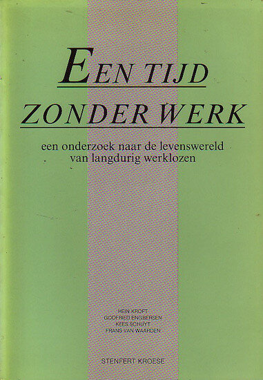 Een tijd zonder werk