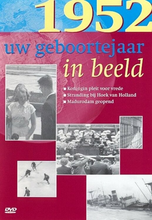 Uw Geboortejaar In Beeld 1952