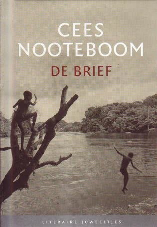 Cees Nooteboom//De Brief (Literaire juweeltje)