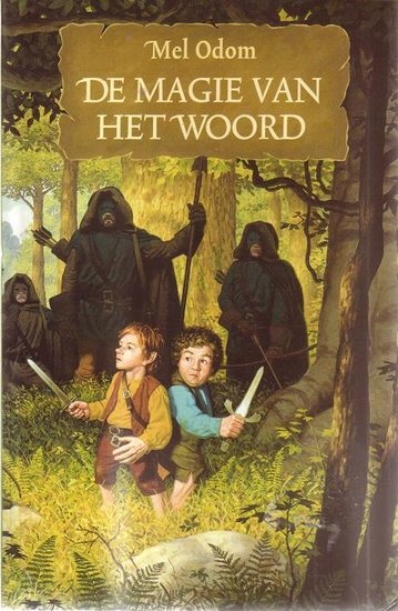 Mel Odom//De magie van het woord(Luitingh)