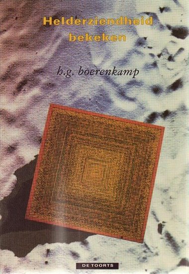 H.G Boerenkamp//Helderziendheid bekeken (de toorts)