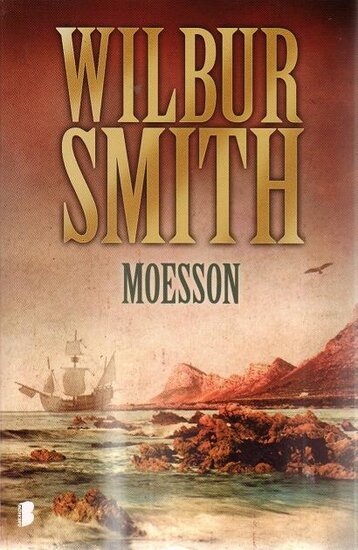 Wilbur Smith //// Moesson (boekerij)