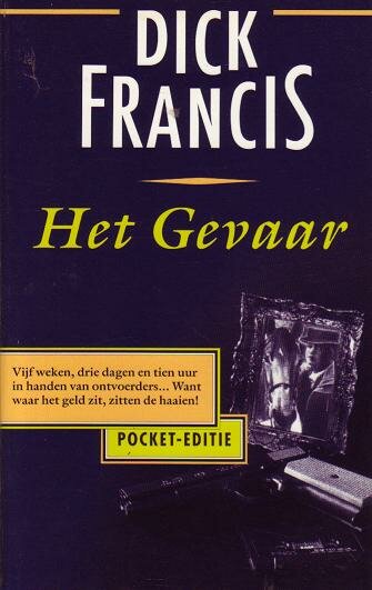 Dick Francis//Het gevaar(AP)