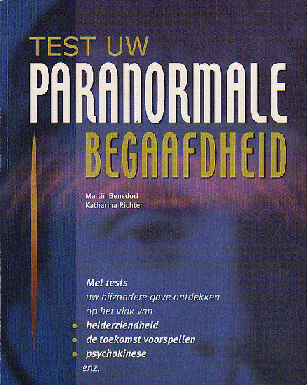 ​Martin Bensdorf // Test zelf uw paranormale begaafdheid