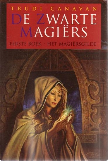 Trudi Canavan //De zwarte magiers(M)