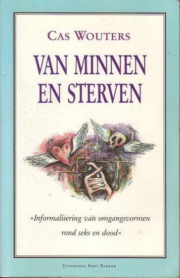 Cas Wouters// Van minnen en sterven(Bert Bakker)