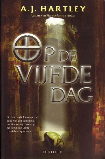 A.J.Hartley//Op de vijfde dag(karakter)