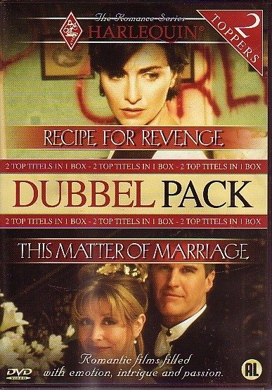 Recipe for Revenge  & This Matter of Marriage