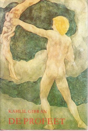 Kahlil Gibran //De profeet(Mirananda)