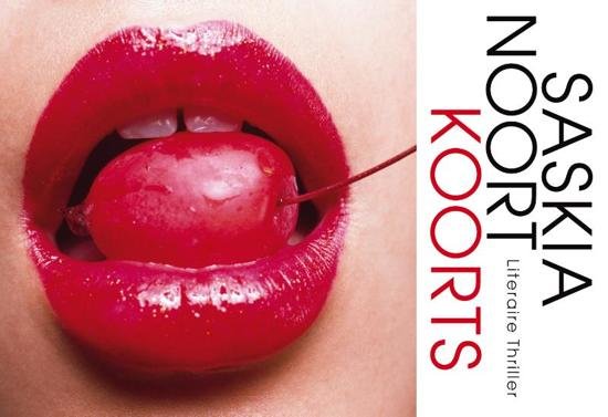 Saskia Noort // Koorts